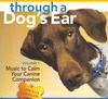 Through A Dog's Ear Vol 1